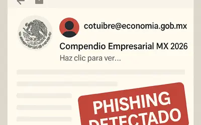 Alerta: Correo falso suplanta a la Secretaría de Economía para vender bases de datos